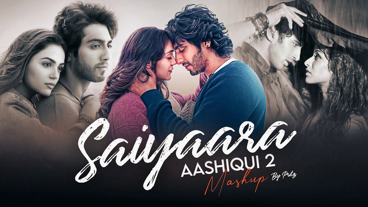 Saiyaara & Aashiqui 2 Sad Mashup 🎶