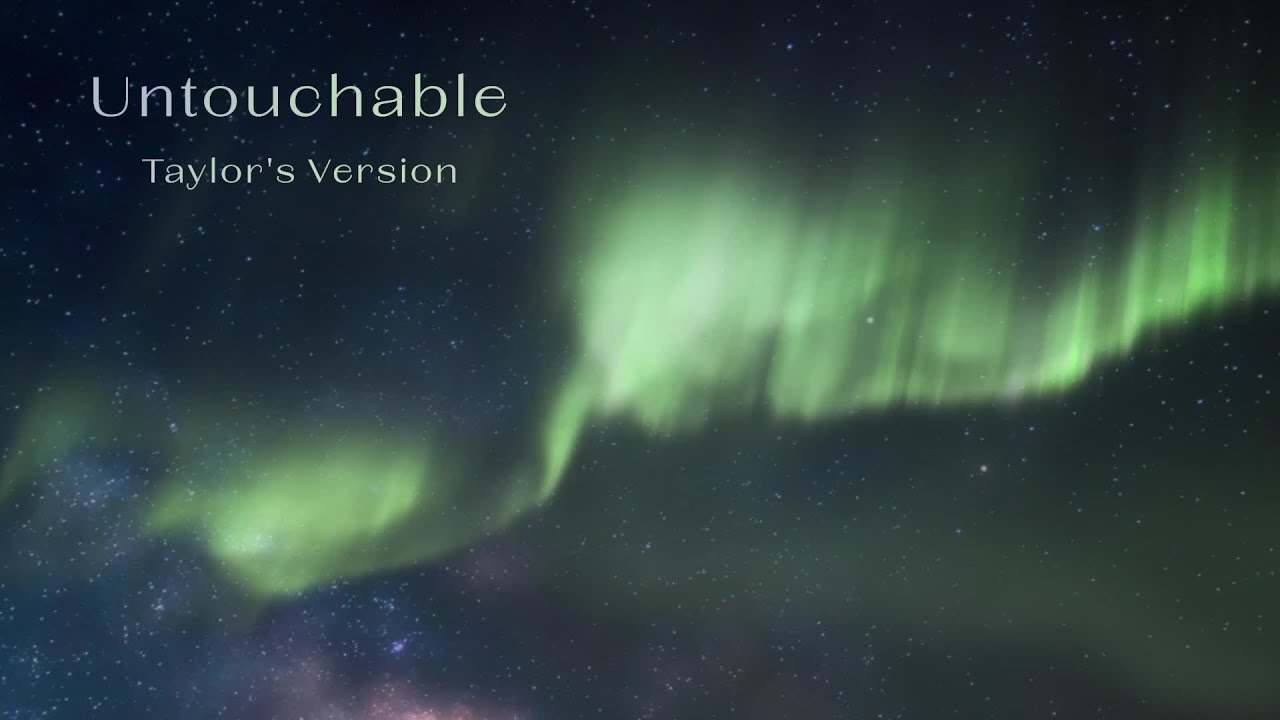 Taylor Swift - Untouchable (Taylor's Version) Lyric Video