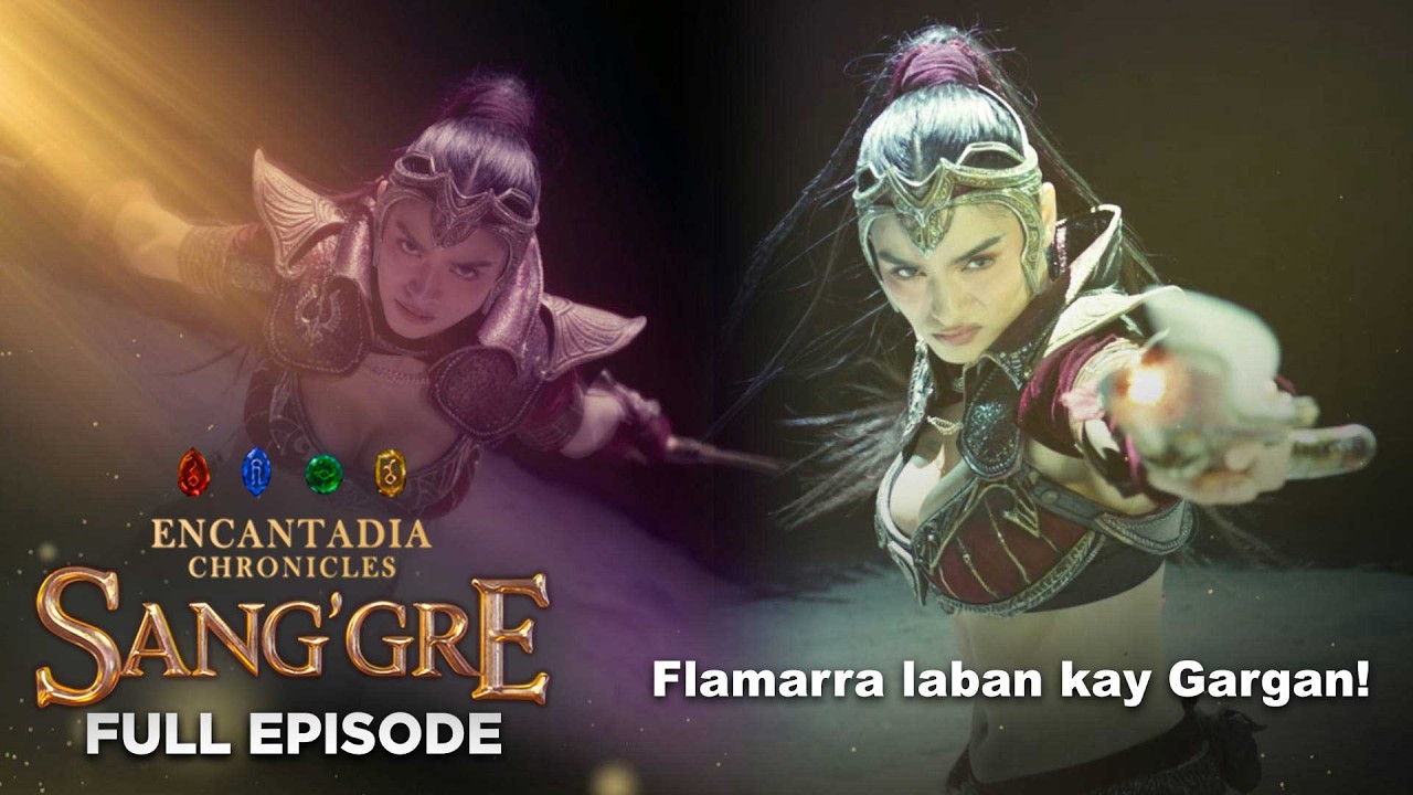 Sang’gre: Flamarra vs Gargan! (Ep 212, Apr 9, 2026) | Encantadia