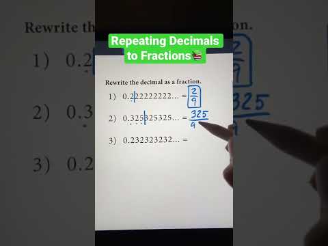Repeating Decimals to Fractions