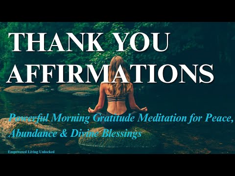 Morning Thank You Affirmations for Peace & Abundance ✨