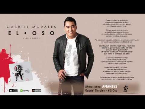 Gabriel Morales - Amantes