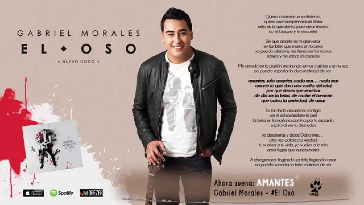 Gabriel Morales presenta 'Amantes' de su nuevo disco #ElOso