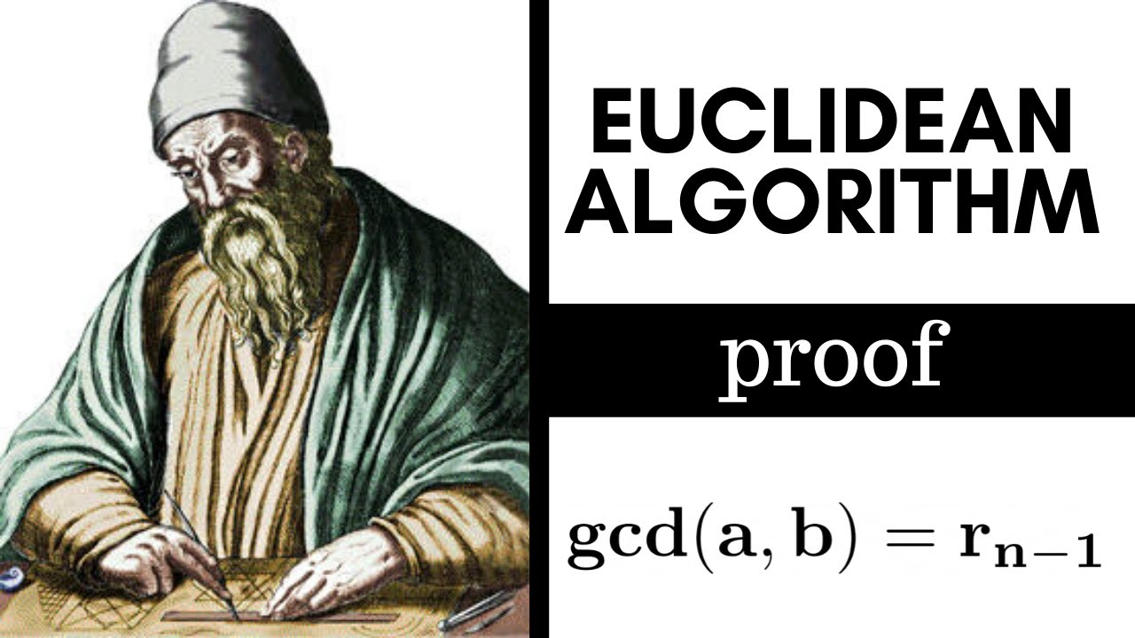 Mastering Number Theory: Clear Proof of the Euclidean Algorithm 📚