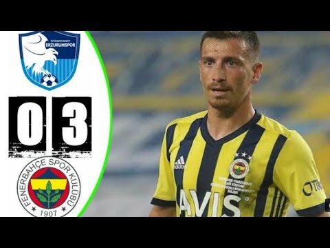 Fenerbahçe 3-0 Erzurumspor Maç Özeti ⚽