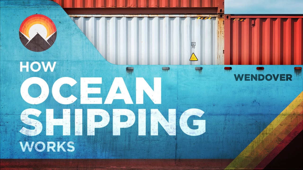 How Ocean Shipping Works & Its Issues π