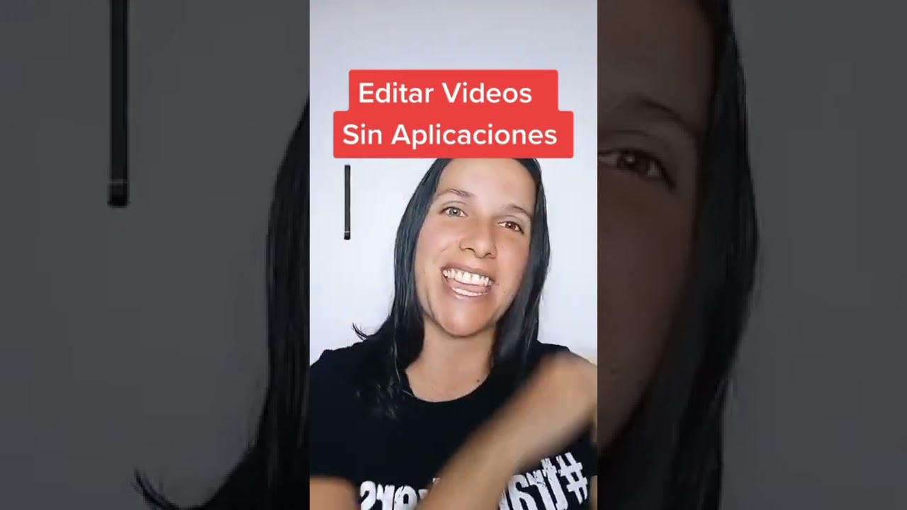 Editar Videos Sin Apps 📱 #yenianferreira #shorts