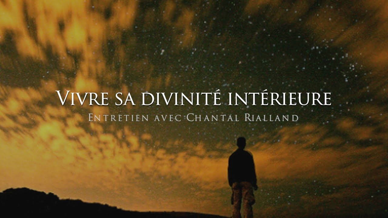 Chantal Rialland : Confiance et Divinité Intérieure ✨