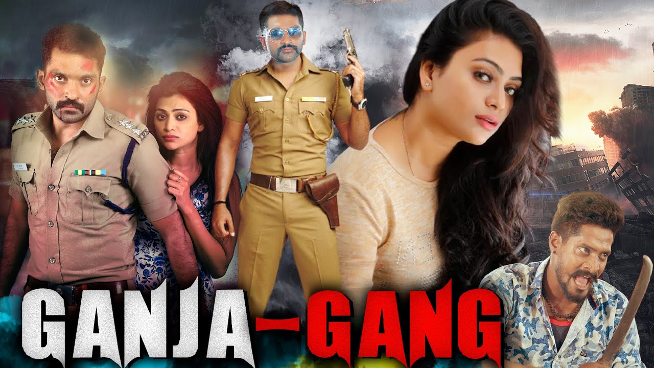 Ganja Gang Hindi Dubbed Full HD 🎬