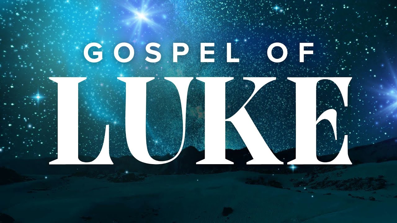 Gospel of Luke - Abide Audio Bible 📖