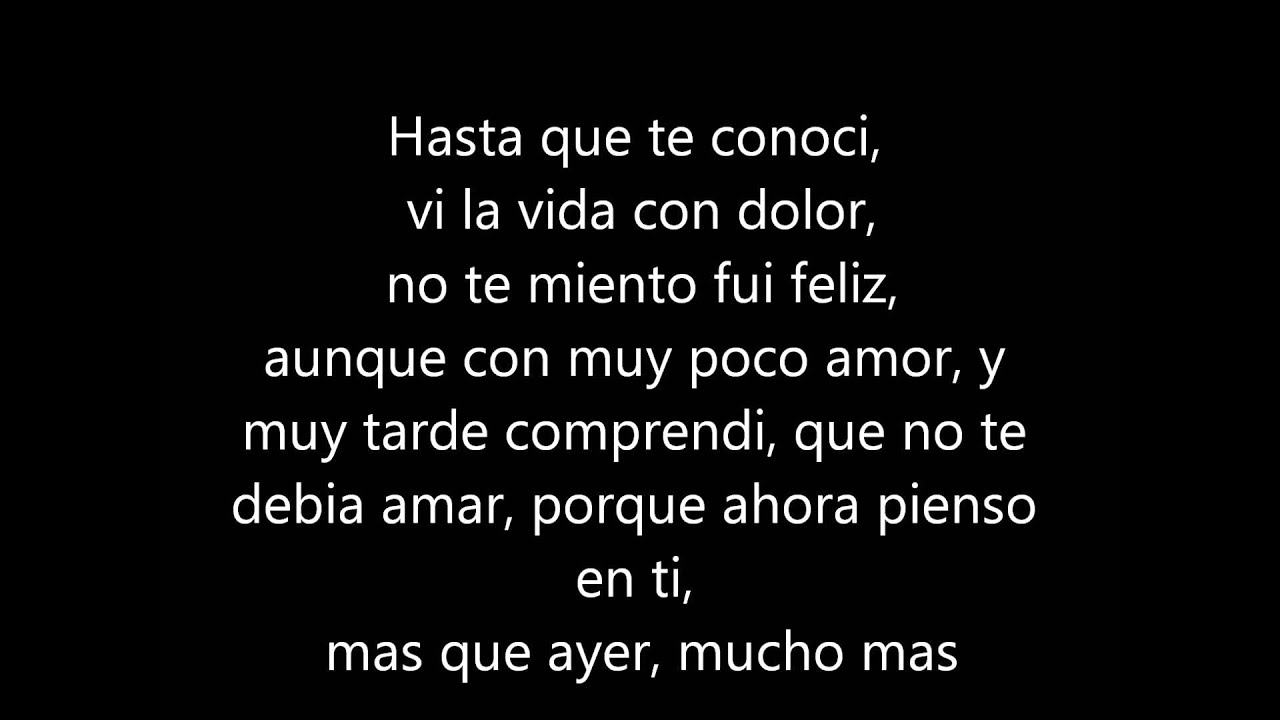 Juan Gabriel - Hasta que te conocí 🎶