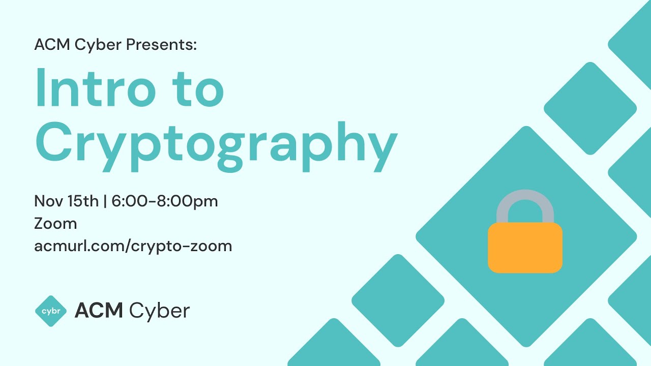 Modern Cryptography Fundamentals | Fall 2021 Workshop 🔐