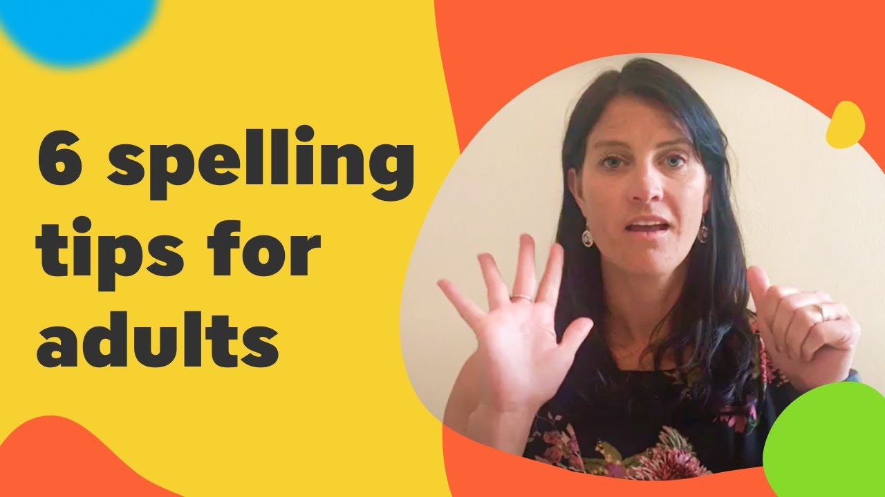 6 Essential Spelling Tips for Adults ✍️