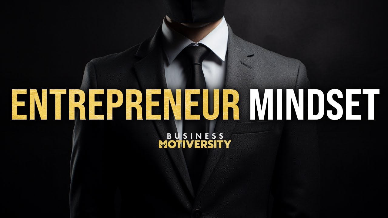Entrepreneur Mindset: Motivational Speeches for Success