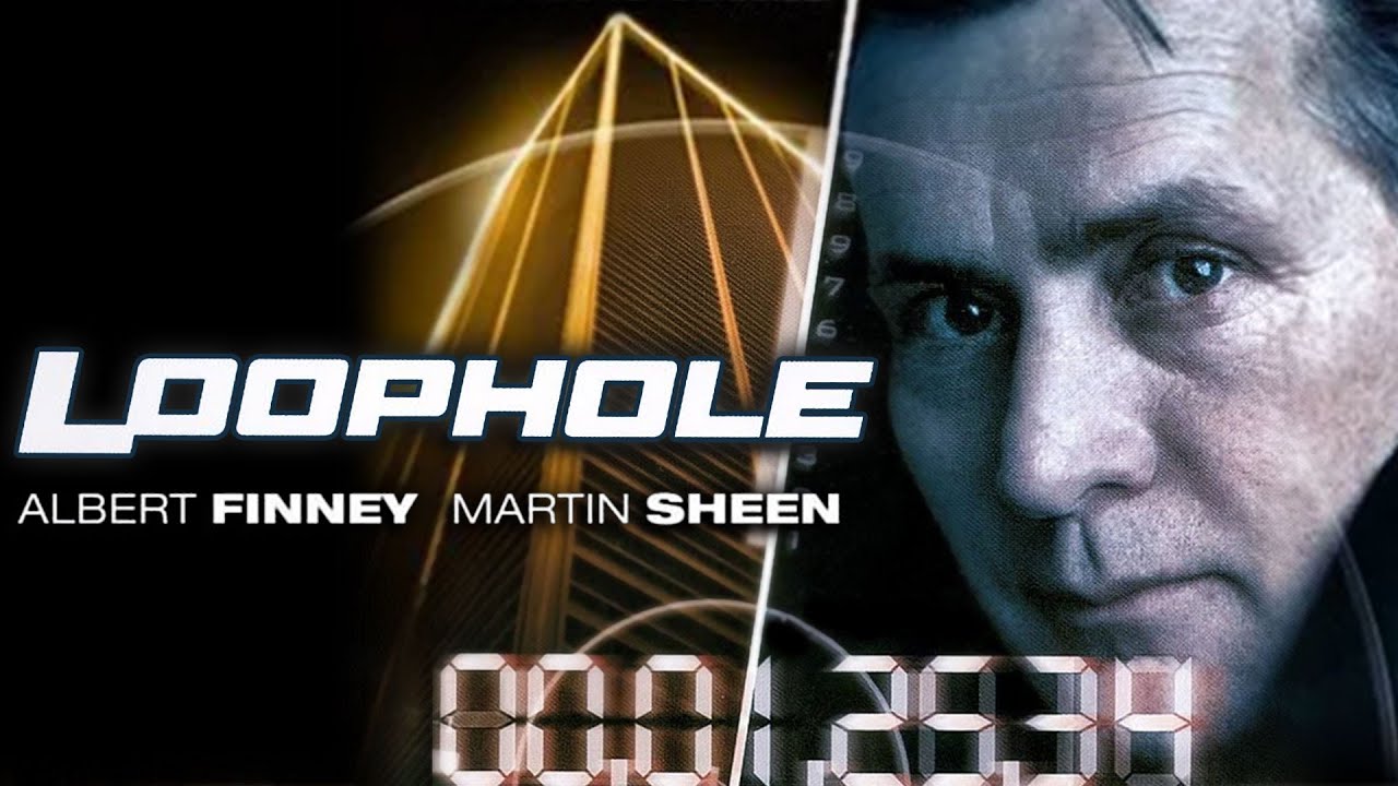 Loophole FULL MOVIE | Heist and Crime Films | Featuring Martin Sheen | The Midnight Screening