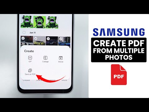 Samsung Phone: How to Create PDF File from Multiple Photos