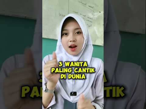 3 Wanita paling cantik di dunia.!! Nomor 3 wanita dari indonesia!