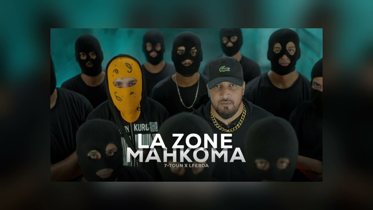 7-Toun ft. Lferda - La Zone Mahkoma