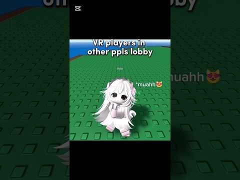 Two types of VR players in roblox.. 💀😭