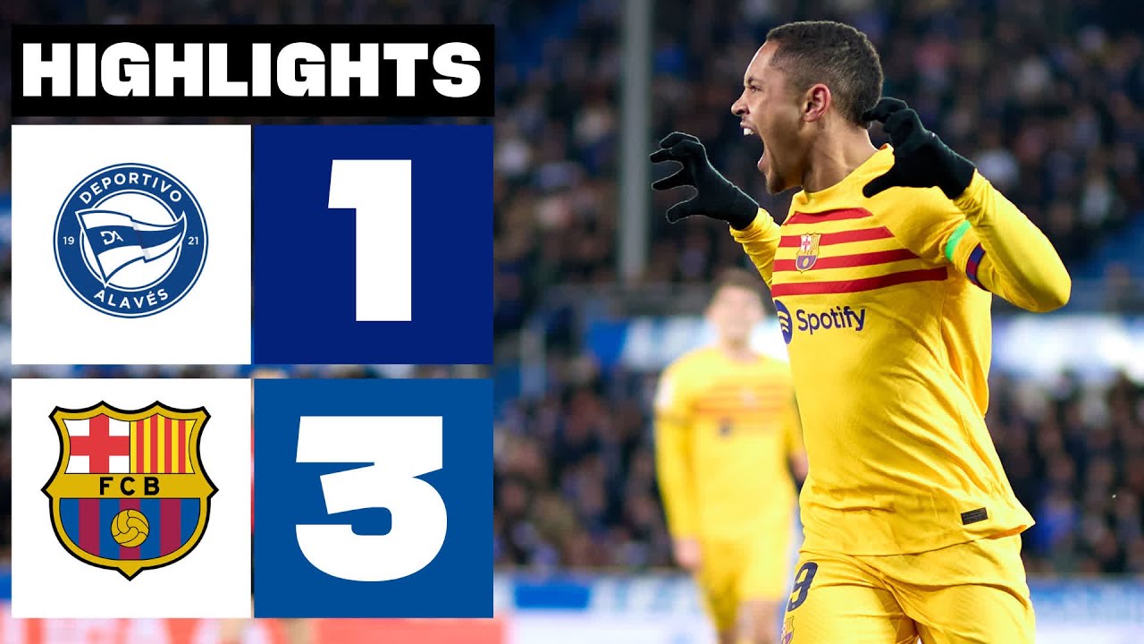 Barcelona Wins 3-1 at Alavés | La Liga Highlights ⚽
