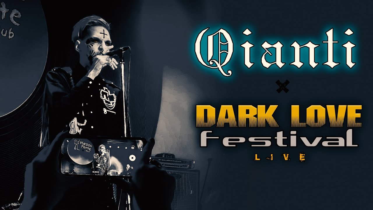 Qianti at Dark Love Fest 2021 🎸
