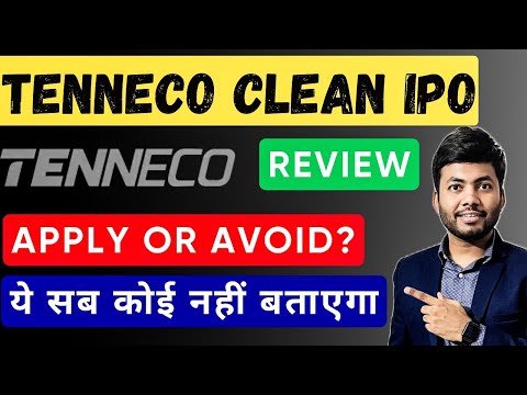 Tenneco Clean Air IPO Review | Apply or Avoid? | Latest IPO Review