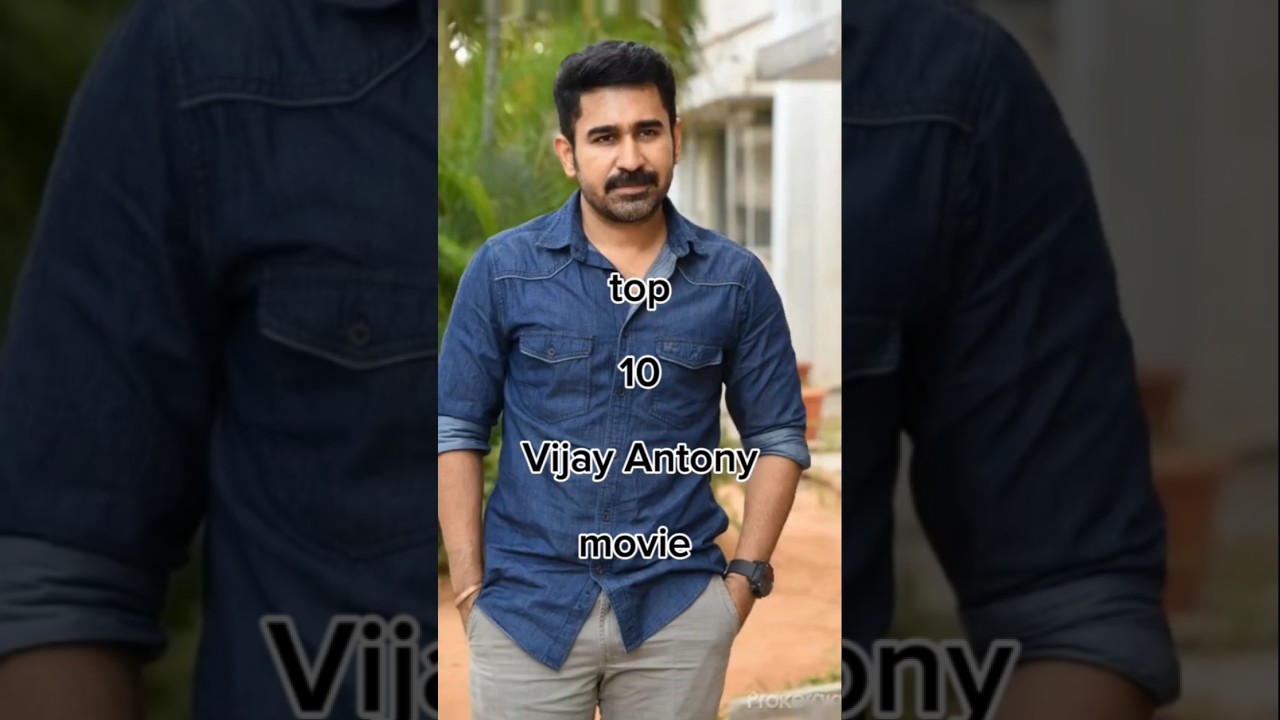 Vijay Antony's Top 10 Movies of 2025 🎬