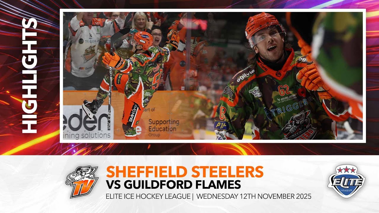 Exciting Sheffield Steelers vs Guildford Flames Highlights | Elite League 2025 π