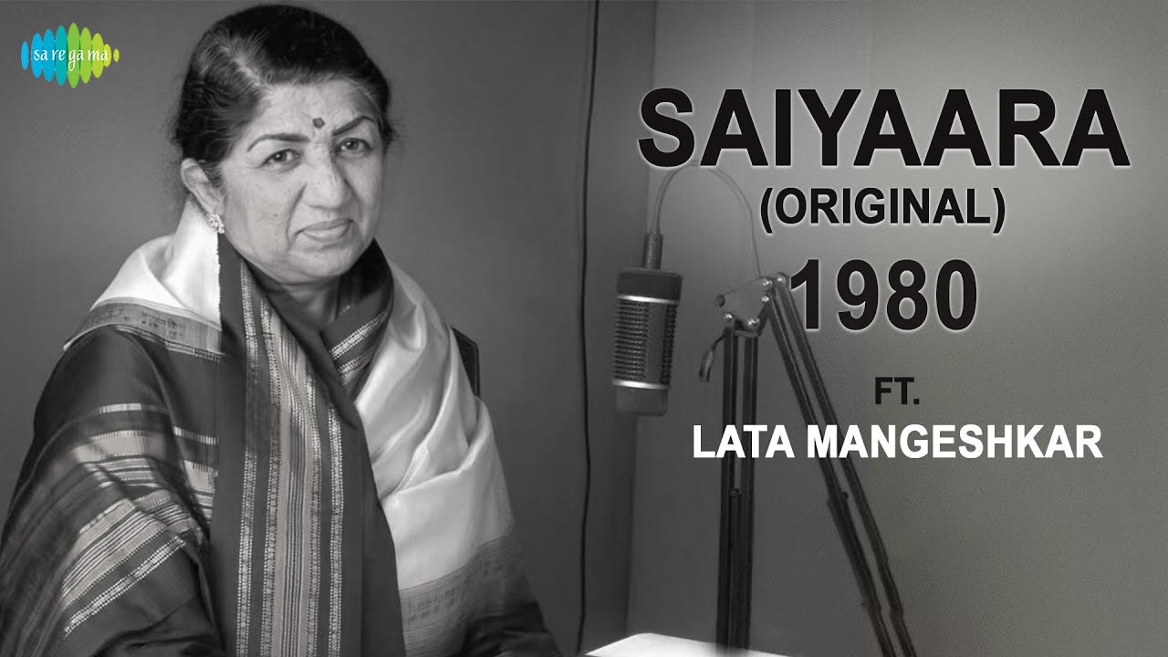 Saiyaara Full Song | Lata Mangeshkar & Kishore Kumar | Classic Emotional Hit 🎶