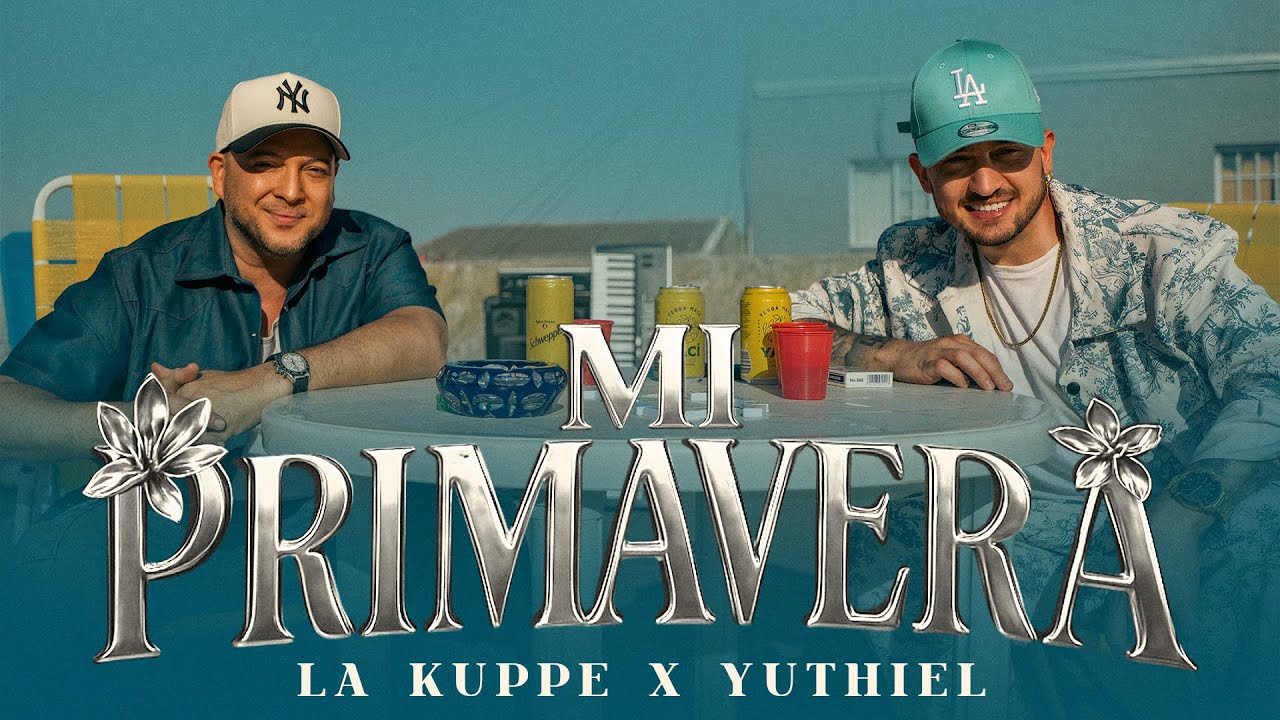 La Kuppé - Mi Primavera 🎶 | Video Oficial y Música en Spotify