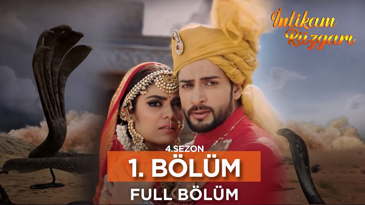 İntikam Rüzgarı Hint Dizisi - Sezon 4 Bölüm 1 & 2