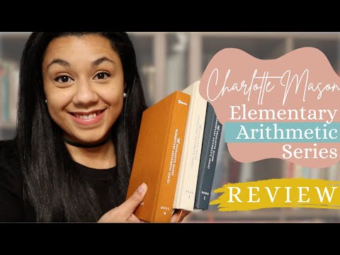 Math Curriculum Review | Charlotte Mason Elementary Arithmetic Series