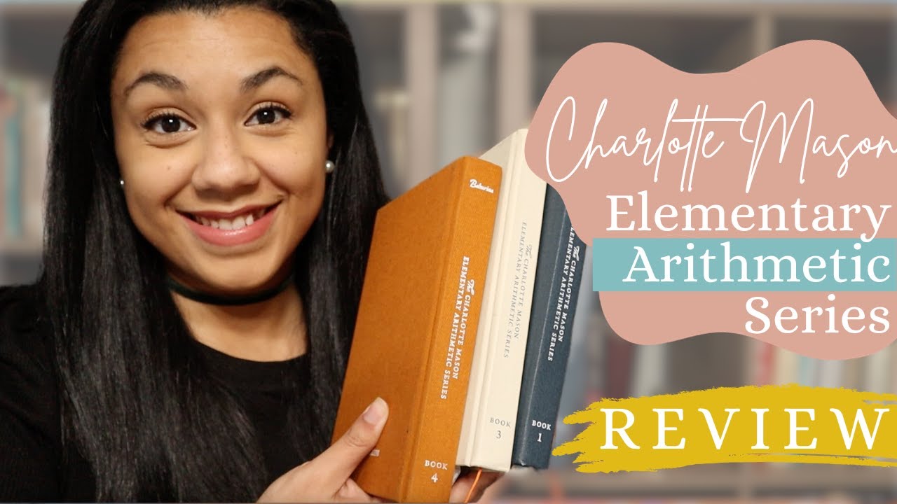 Charlotte Mason Elementary Arithmetic Series Review