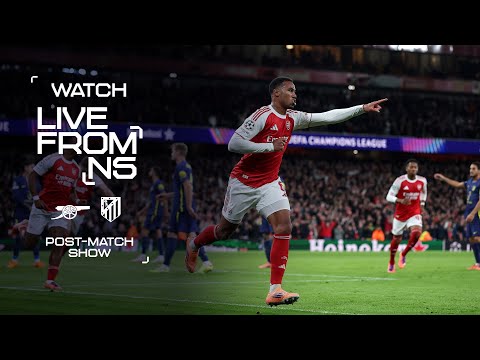GYOKERES, MARTINELLI & GABRIEL! | Arsenal 4-0 Atletico Madrid | LIVE FROM N5 | | Post-match reaction