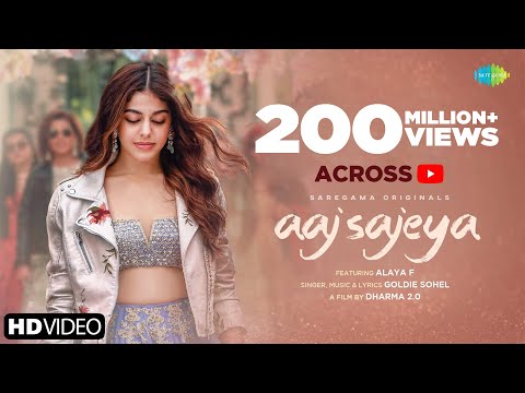 Aaj Sajeya | Alaya F | Goldie Sohel | Punit Malhotra | Official Video |#SneakerSong | Dharma 2.0