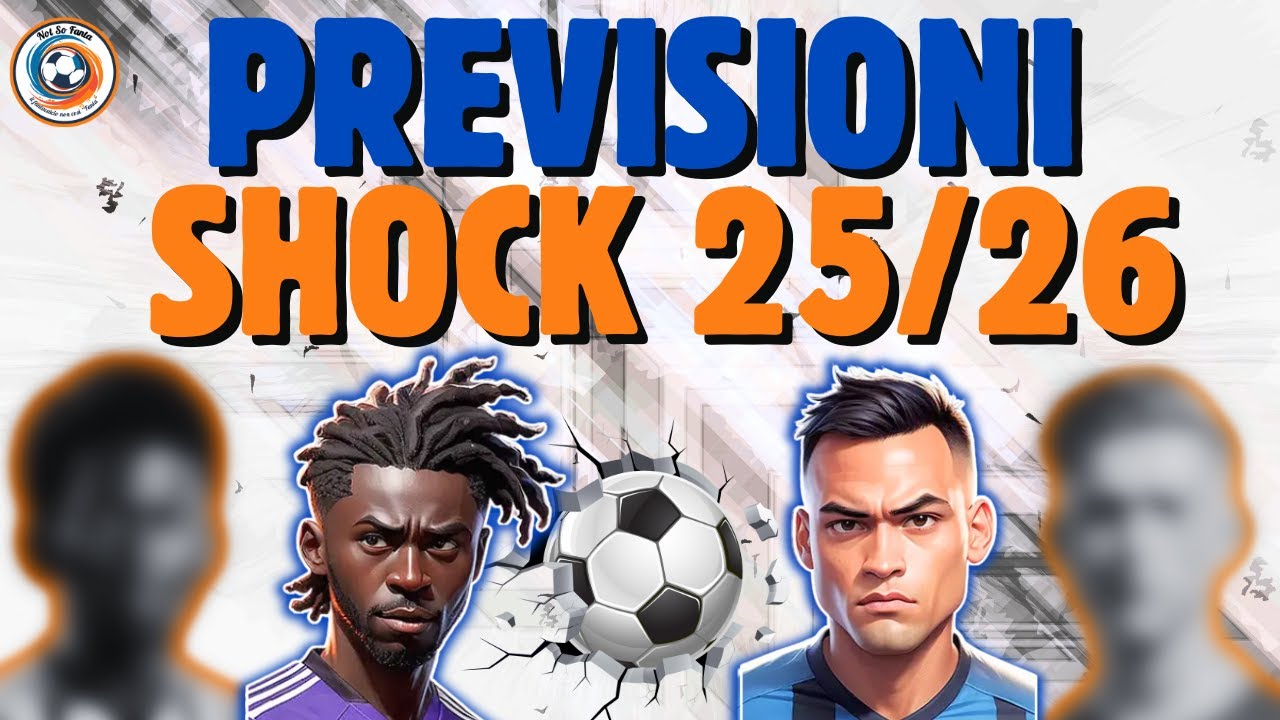 FANTACALCIO 25/26: 5 Bold Predictions to Shake Up Your Draft 🤯