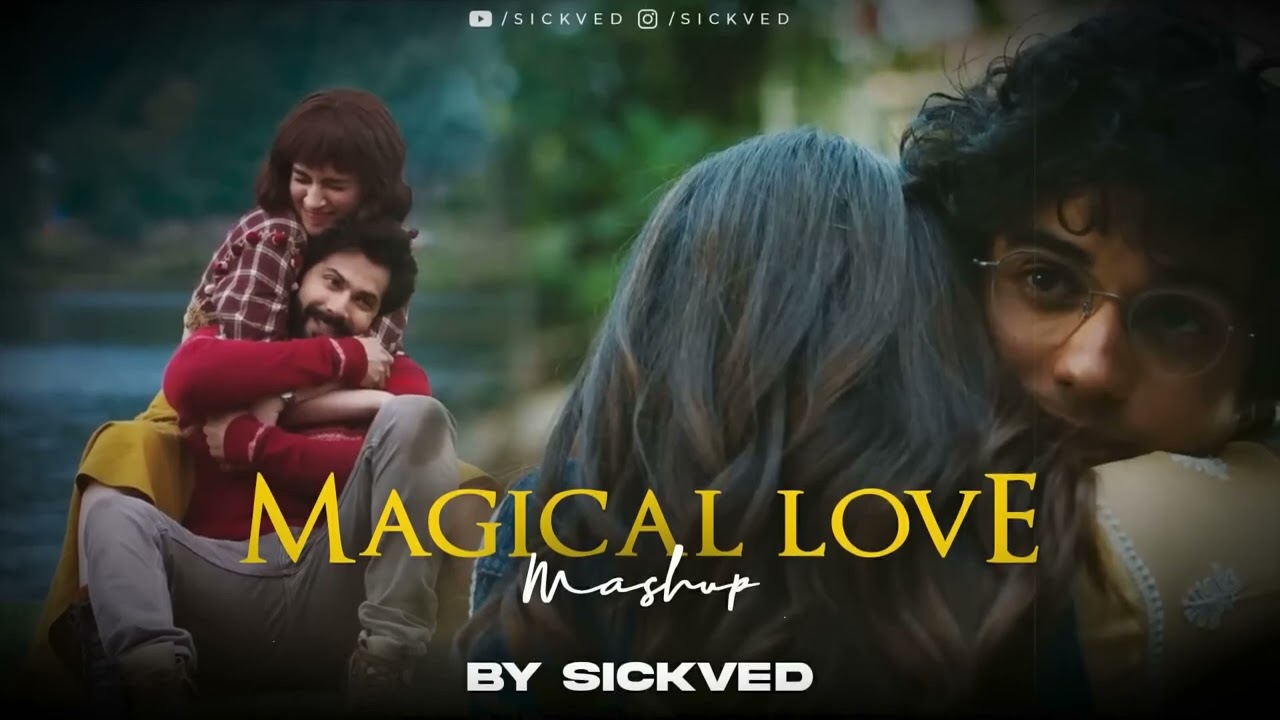 Magical Love Mashup 2025 ✨