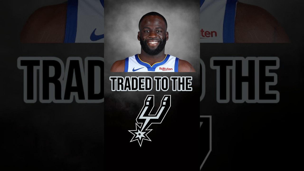 Draymond Green Traded to Spurs 🏀