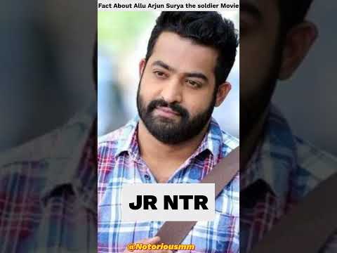 Fact About Super Star Allu Arjun Surya The Soldier Movie#shorts