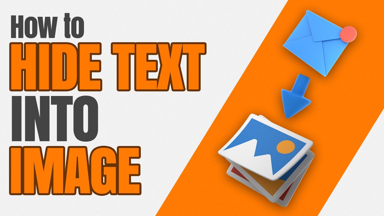 Hide Text in Images Safely & Securely 🔒