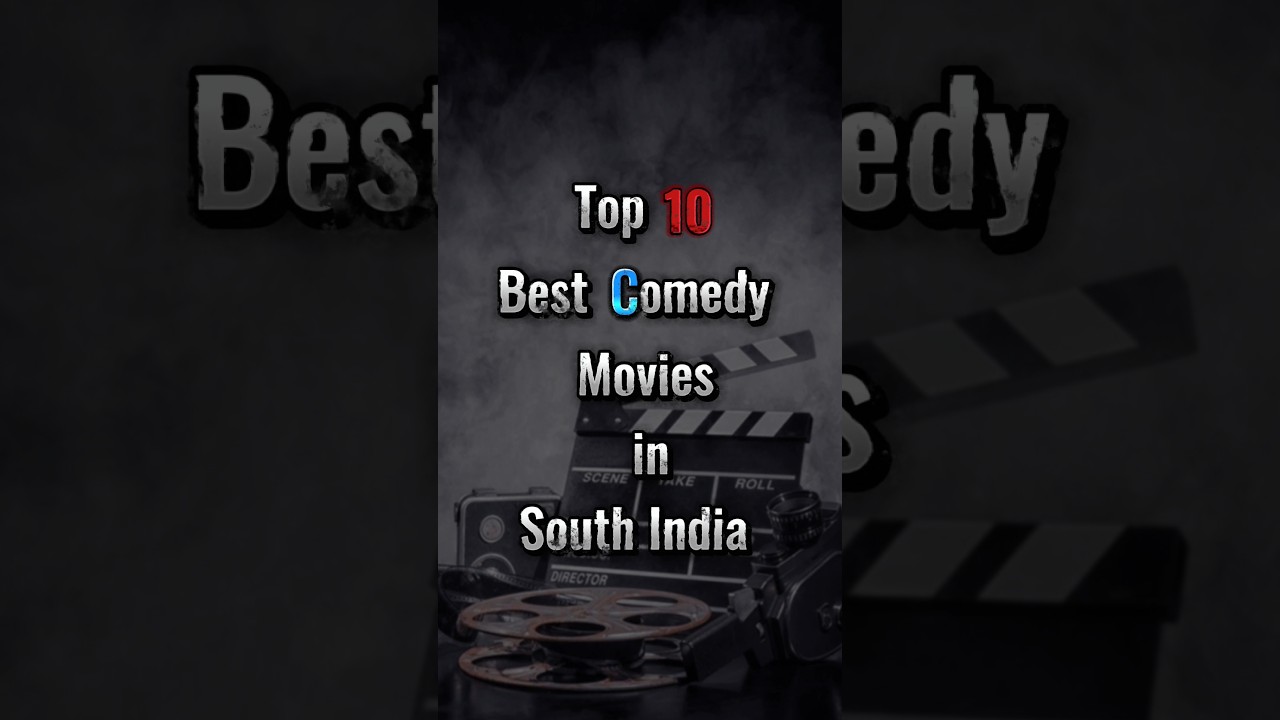 Top 10 Best Comedy Movies in South India 😂