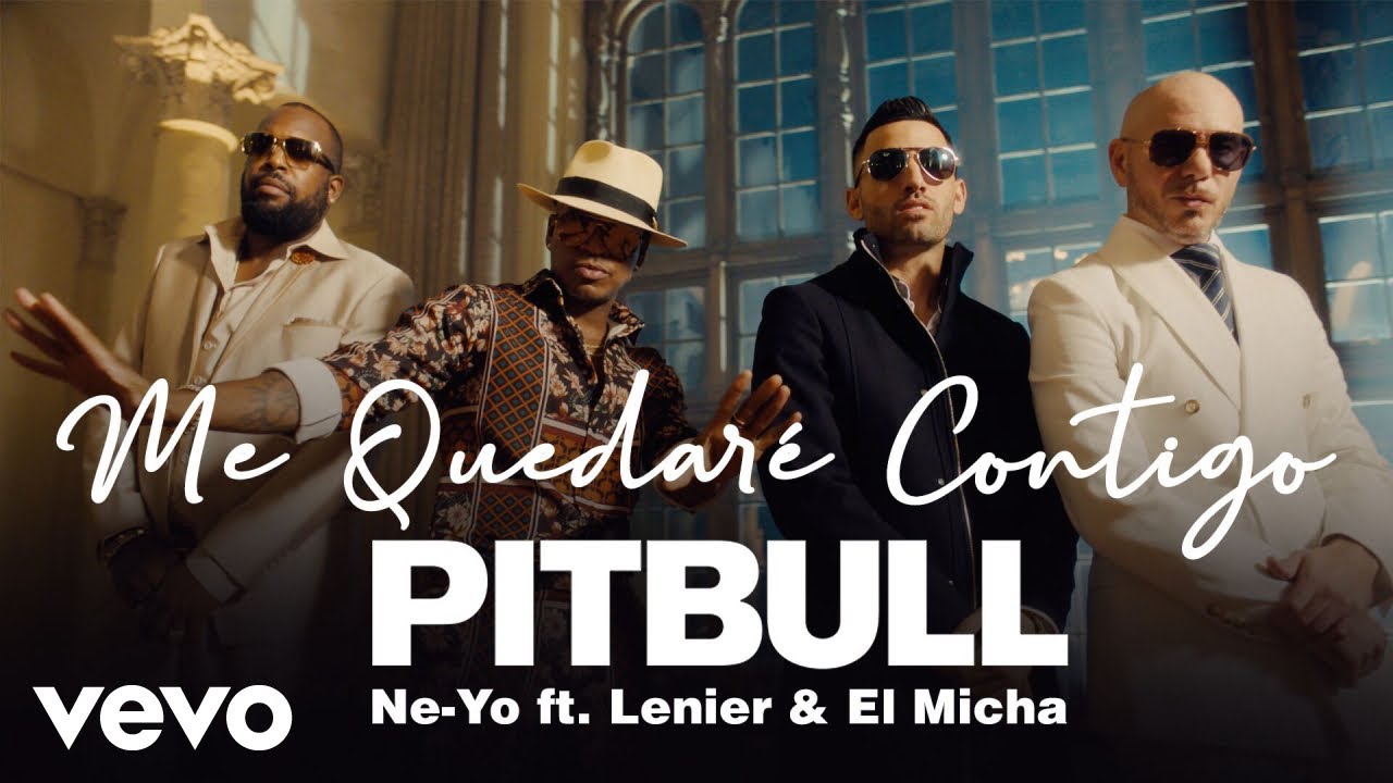 Pitbull & Ne-Yo ft. Lenier, El Micha - Me Quedaré Contigo 🎶