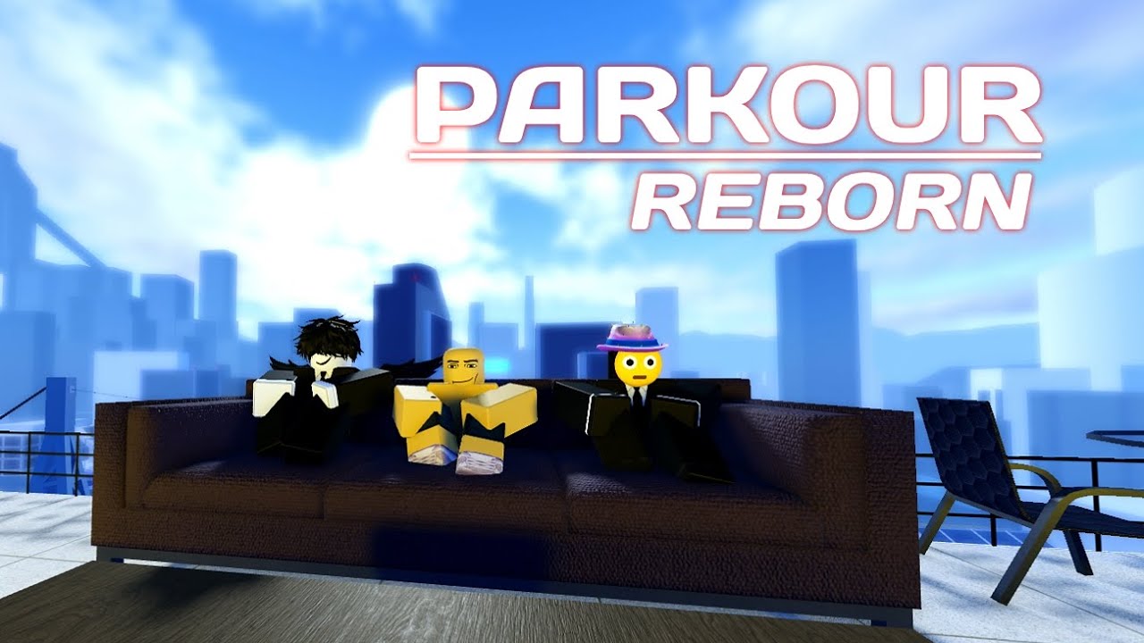 The Reborn Parkour Experience 🚀