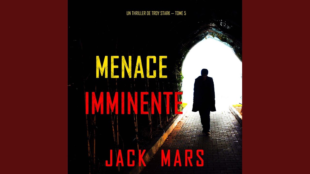 Menace Imminente - Troy Stark Tome 5 📖