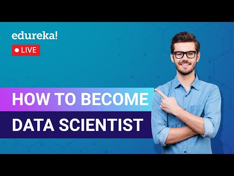 How to become Data Scientist | Data Scientist Roadmap| Edureka | Data Science Training  Live-1