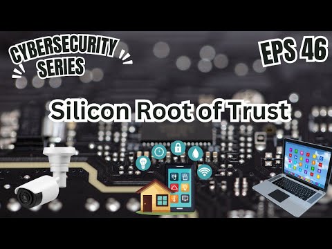 How a Silicon Root of Trust Secures Your Devices from Hackers!