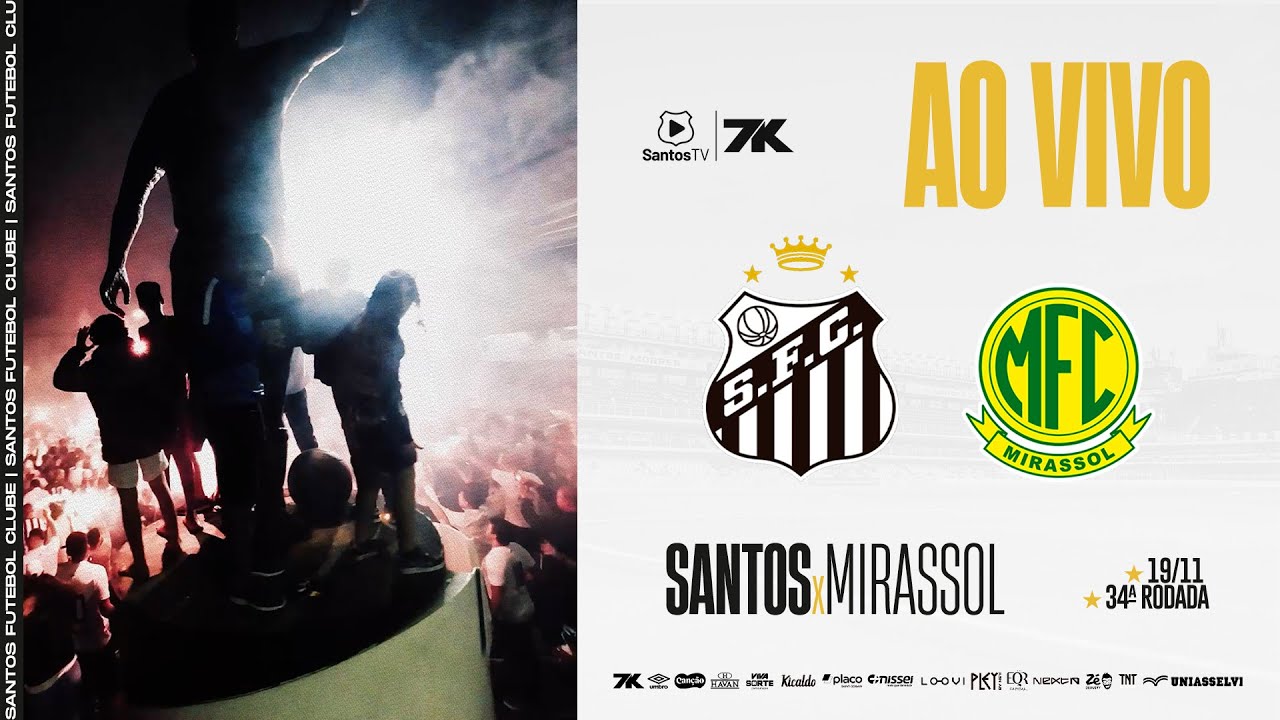 Santos x Mirassol ao Vivo - Brasileirão 25/11/19 ⚽
