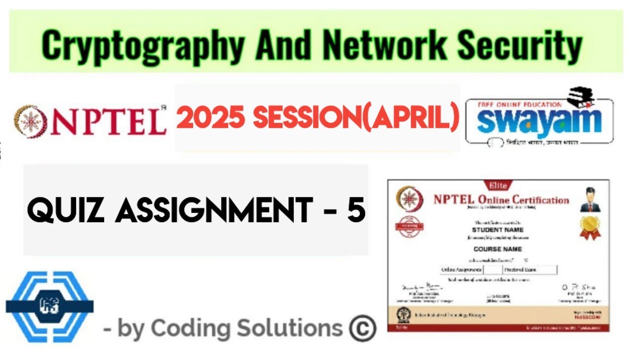 Cryptography & Network Security Week 5 Solutions | NPTEL 2025 📚