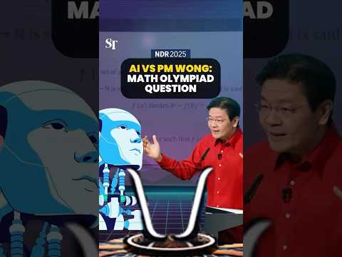 AI vs PM Wong: Math Olympiad question #NDR2025