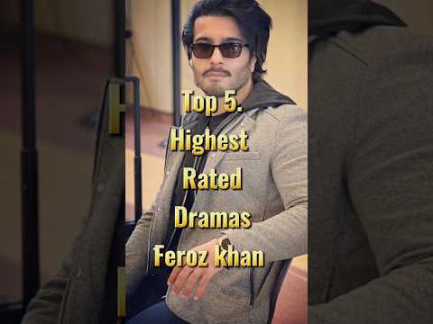 Feroz khan Top 5 highest Dramas |Famous Dramas of Feroz khan #ferozekhan